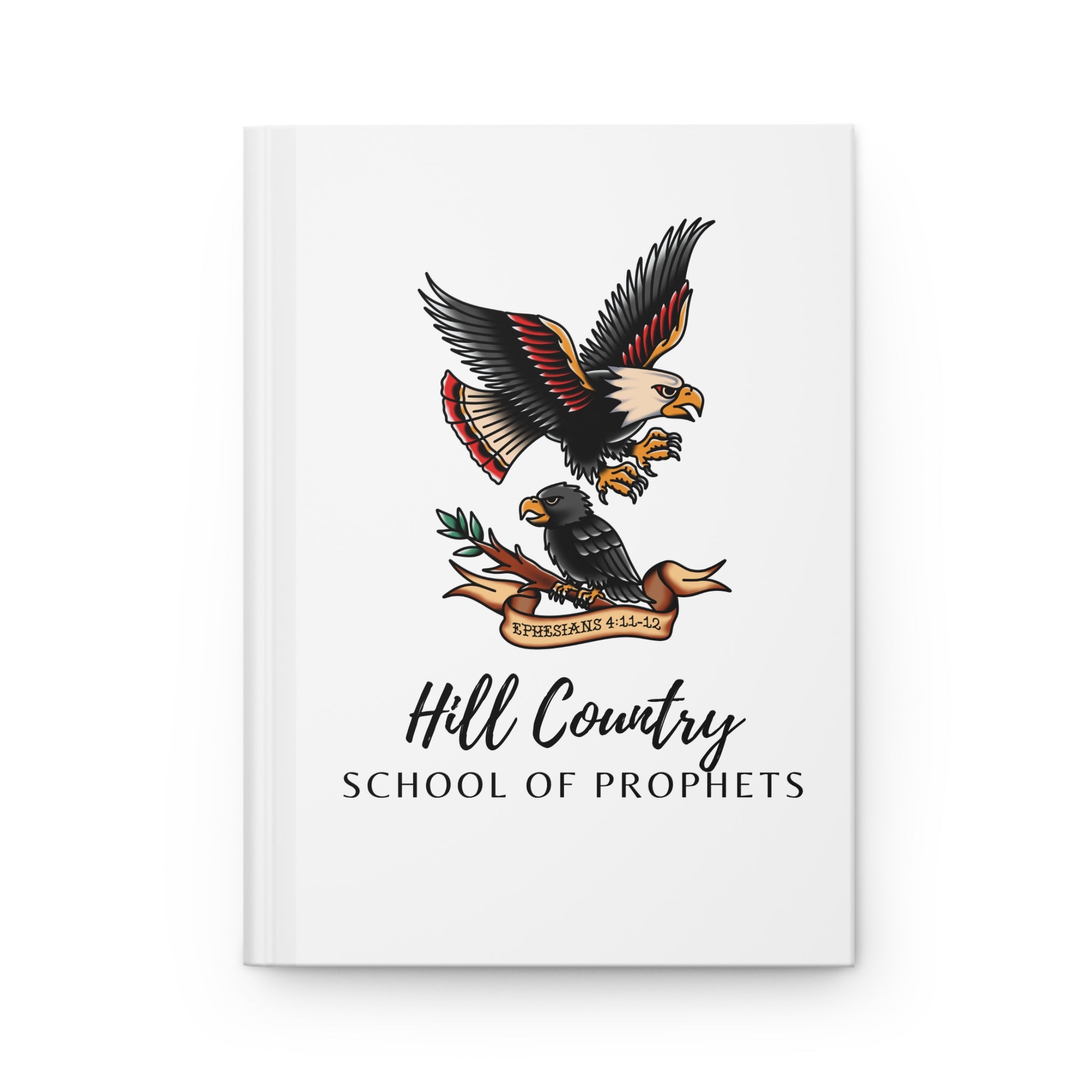 Hardcover Journal — Hill Country School of Prophets Eagle Design (Ephesians 4:11-12)